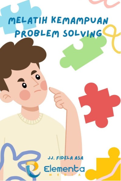 Melatih Kemampuan Problem Solving